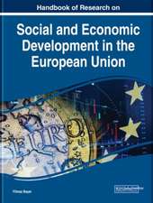 Handbook of Research on Social and Economic Development in the European Union