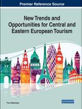 New Trends and Opportunities for Central and Eastern European Tourism