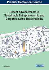 Recent Advancements in Sustainable Entrepreneurship and Corporate Social Responsibility