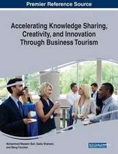 Accelerating Knowledge Sharing, Creativity, and Innovation Through Business Tourism