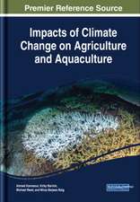 Impacts of Climate Change on Agriculture and Aquaculture