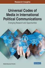 Universal Codes of Media in International Political Communications