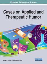 Cases on Applied and Therapeutic Humor