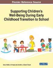 Supporting Children's Well-Being During Early Childhood Transition to School