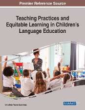 Teaching Practices and Equitable Learning in Children's Language Education