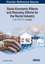 Socio-Economic Effects and Recovery Efforts for the Rental Industry