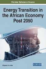 Energy Transition in the African Economy Post 2050