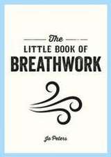 The Little Book of Breathwork