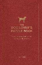 The Dog Lover's Puzzle Book