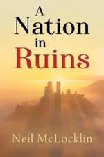 A Nation in Ruins