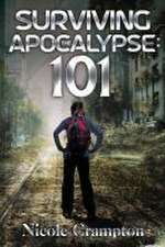 Surviving the Apocalypse