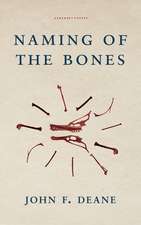 NAMING OF THE BONES