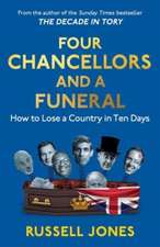 Four Chancellors and a Funeral