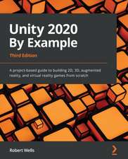 Unity 2020 By Example - Third Edition