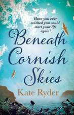 Beneath Cornish Skies