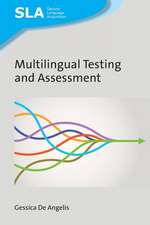 Multilingual Testing and Assessment