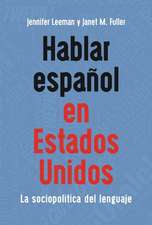 Hablar espanol en Estados Unidos