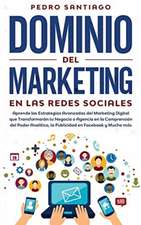 Dominio del Marketing en las Redes Sociales