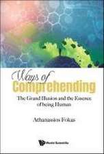 Ways of Comprehending: The Grand Illusion and the Essence of Being Human