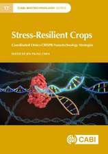 Stress-Resilient Crops