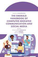 The Emerald Handbook of Computer–Mediated Communication and Social Media