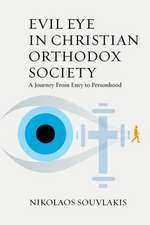 Evil Eye in Christian Orthodox Society