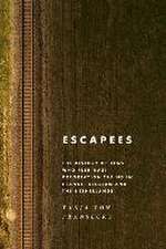 Escapees