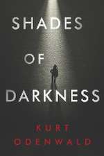 Shades of Darkness