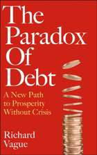 The Paradox of Debt