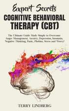 Expert Secrets - Cognitive Behavioral Therapy (CBT)