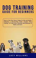 Dog Training Guide for Beginners