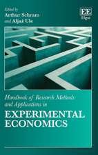 Handbook of Research Methods and Applications in Experimental Economics