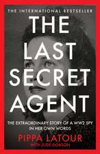 Latour, P: Last Secret Agent