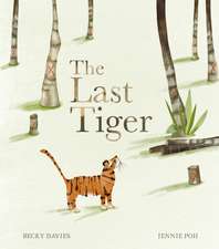 Davies, B: The Last Tiger