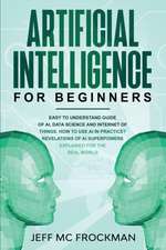 Artificial Intelligence for Beginners