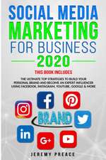 SOCIAL MEDIA MARKETING FOR BUSINESS 2020