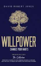 WILLPOWER CHANGES YOUR HABITS