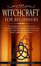 WITCHCRAFT FOR BEGINNERS