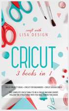 CRICUT 3 BOOKS IN 1