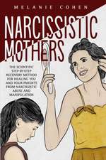 NARCISSISTIC MOTHERS