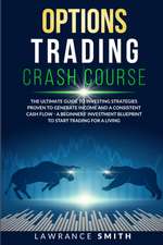 Options Trading Crash Course