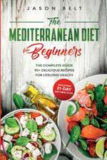 The Mediterranean Diet for Beginners