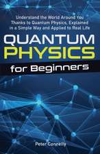 Quantum Physics for Beginners