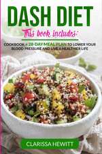 DASH DIET 2 BOOKS IN 1