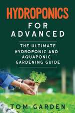 Hydroponics for Advanced