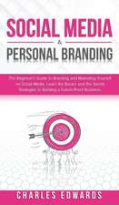 Social Media and Personal Branding