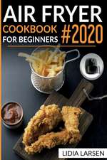 Air Fryer Cookbook for Beginners