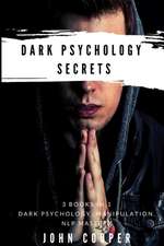 Dark Psychology Secrets