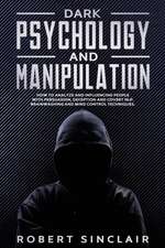 Dark Psychology and Manipulation