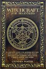 WITCHCRAFT FOR BEGINNERS